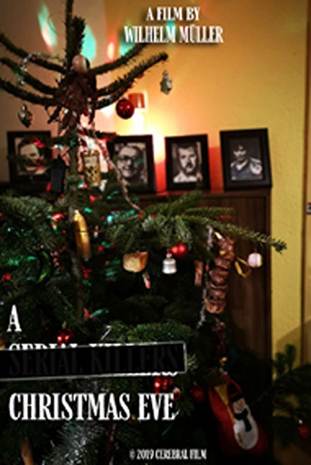 Movie poster for A SERIAL KILLERS' CHRISTMAS EVE (2019)