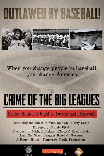Movie poster for Crime of the Big Leagues: Lester Rodney (2011)