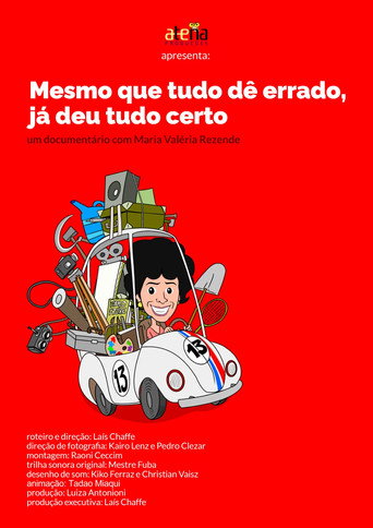 Movie poster for Mesmo que tudo dê errado, já deu certo