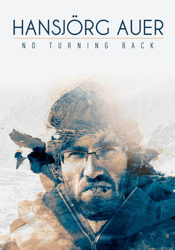 Movie poster for Hansjörg Auer: No Turning Back (2017)