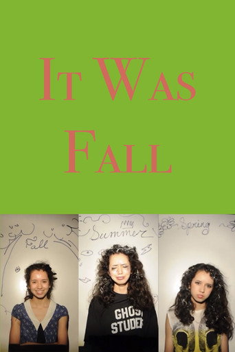 Movie poster for It Was Fall (2012)