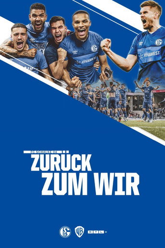 Series poster for Schalke 04 – Zurück zum Wir (2022)
