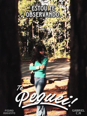 Movie poster for Te Peguei!