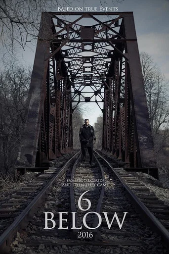 Movie poster for 6 Below (2016)