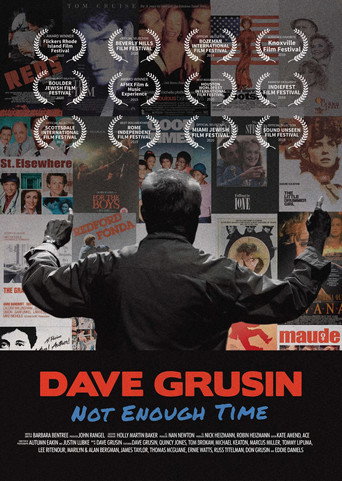 Movie poster for Dave Grusin: Not Enough Time (2018)