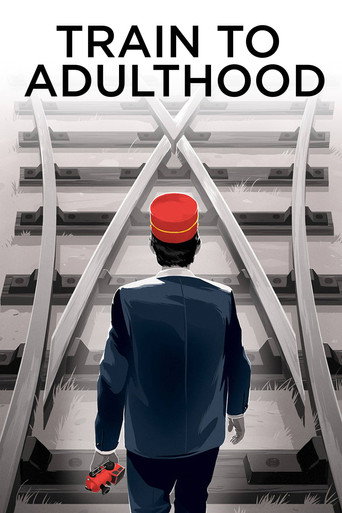Movie poster for Train to Adulthood (2015)