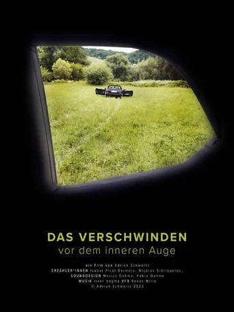 Movie poster for Das Verschwinden vor dem Inneren Auge (2024)