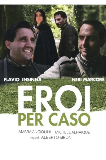 Series poster for Eroi per caso (2011)