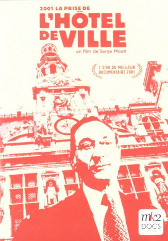 2001, la prise de l'Hôtel de Ville poster