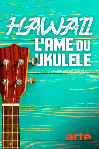 Hawaii, l'âme du ukulélé poster