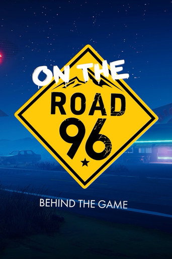 Movie poster for On the Road 96: Behind the Game (2021)