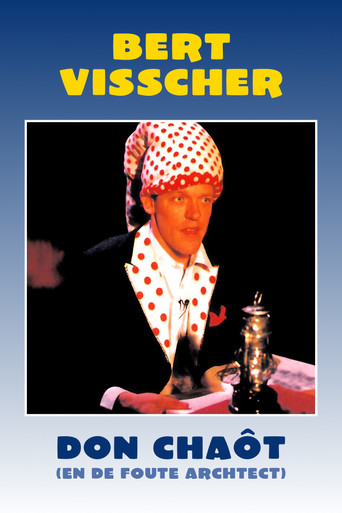 Movie poster for Bert Visscher: Don Chaôt En De Foute Architect (1991)