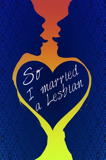 Movie poster for So I Married a Lesbian (1993)