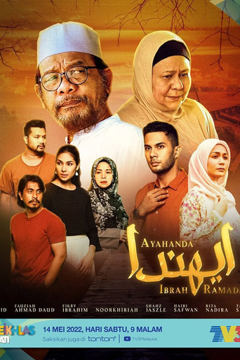 Movie poster for Ayahanda Ibrah Ramadan (2022)