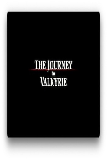 Movie poster for The Journey to Valkyrie