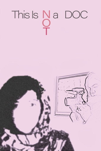 Movie poster for This Is Not a Doc