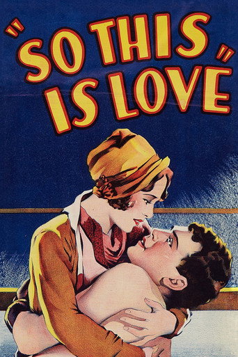 Movie poster for So This Is Love (1928)