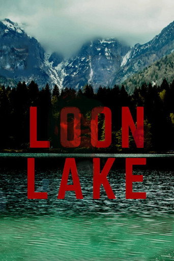 Movie poster for Loon Lake (2022)