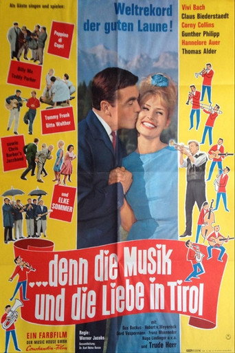 … denn die Musik und die Liebe in Tirol poster