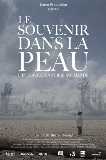 Le souvenir dans la peau, esclavage en terre normande poster