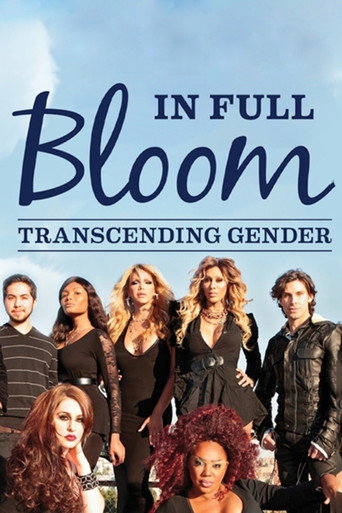 Movie poster for In Full Bloom... Transcending Gender (2015)