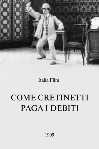 Movie poster for Come Cretinetti paga i debiti (1909)