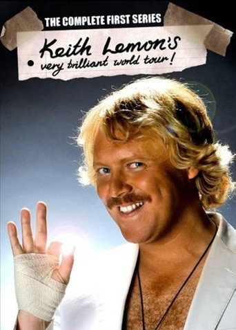 Series poster for Keith Lemon's Very Brilliant World Tour (2008)