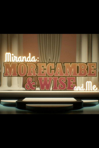 Miranda:  Morecambe & Wise and Me poster