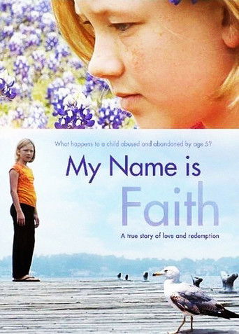 My Name Is Faith poster