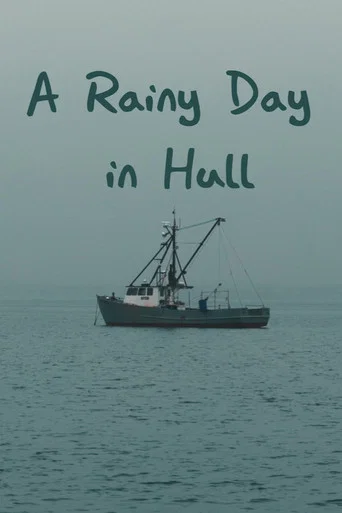 Movie poster for A Rainy Day in Hull (2026)