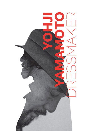 Movie poster for Yohji Yamamoto: Dressmaker (2016)