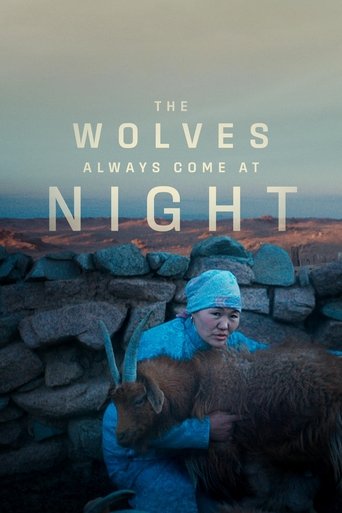 The Wolves Always Come at Night poster