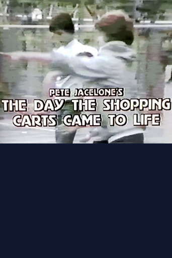 Movie poster for The Day the Shopping Carts Came to Life (1983)