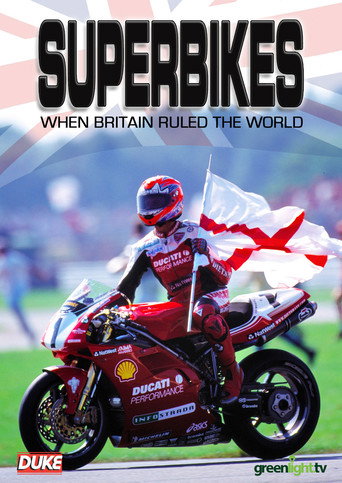Movie poster for Superbikes: When Britain Ruled The World (2012)
