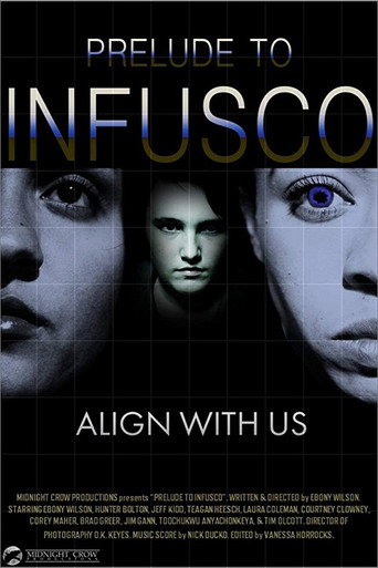 Movie poster for Prelude to Infusco (2014)
