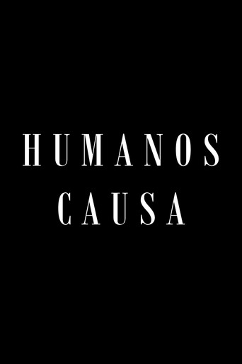 Movie poster for Humanos Causa (2019)