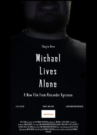 Movie poster for Michael Lives Alone (2023)