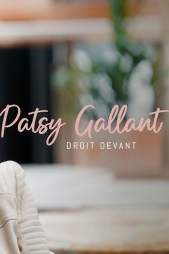 Patsy Gallant: droit devant poster