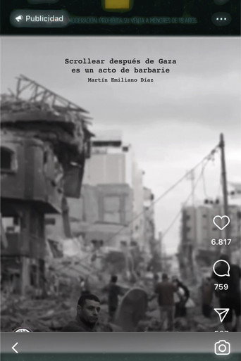 Movie poster for Scrollear después de gaza es un acto de barbarie (2024)