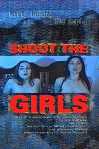 Movie poster for Shoot the Girls (2001)