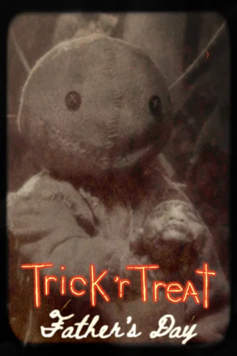 Movie poster for Trick 'r Treat: Father's Day (2011)