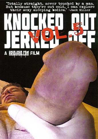 Movie poster for Knocked Out Jerked Off 5 (2011)