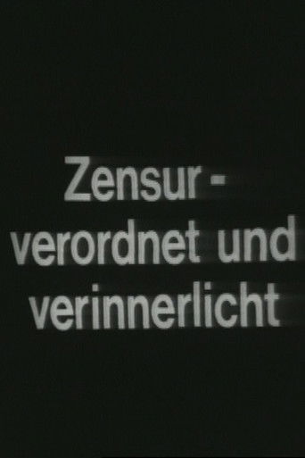 Zensur – Verordnet und Verinnerlicht poster