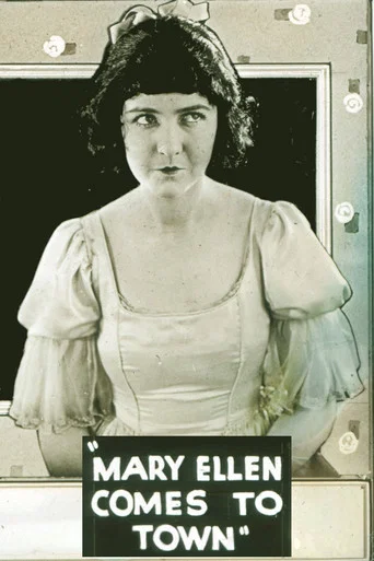 Movie poster for Mary Ellen Comes to Town (1920)