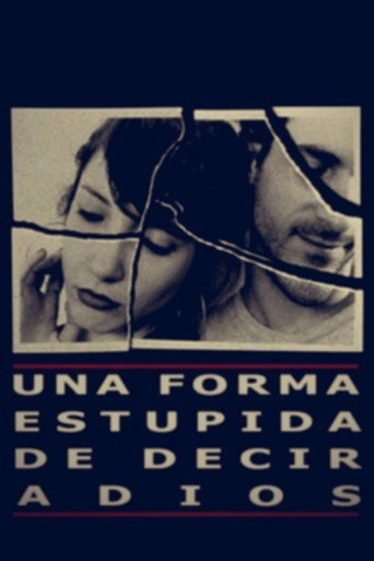 Movie poster for A stupid way to say goodbye (2004)