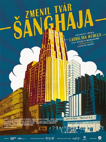 Movie poster for The Man Who Changed Shanghai (2010)