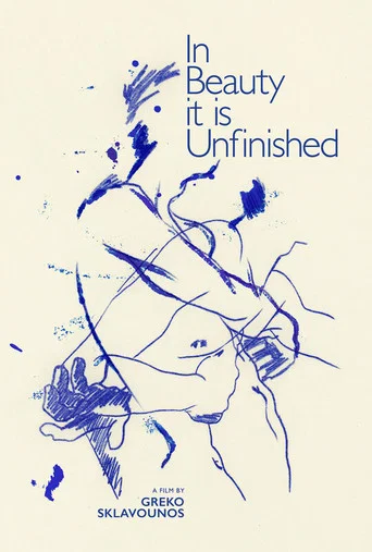 Movie poster for In Beauty It Is Unfinished (2022)