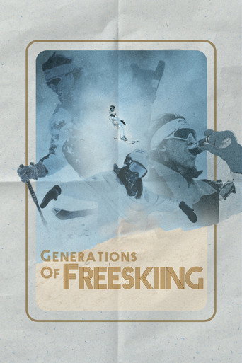 Movie poster for Generations of Freeskiing (2017)