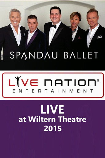 Spandau Ballet - LIVE at Wiltern Theatre poster