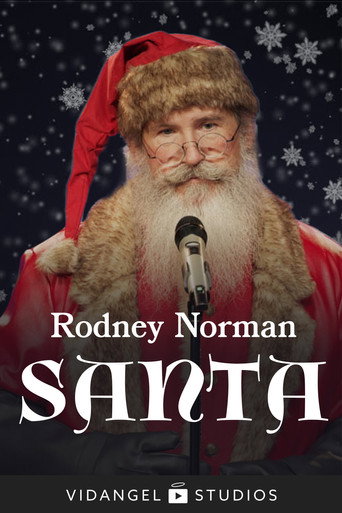 Movie poster for Rodney Norman: Santa